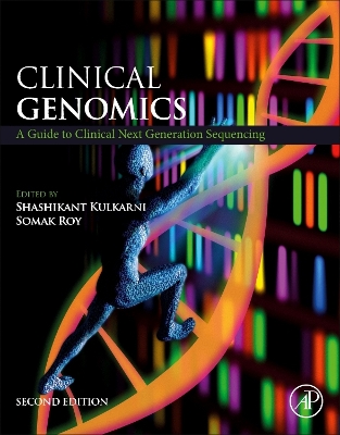 Clinical Genomics: A Guide to Clinical Next Generation Sequencing 2nd edition