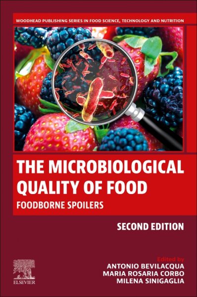 Microbiological Quality of Food: Foodborne Spoilers 2nd edition