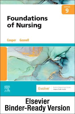 Foundations of Nursing - Binder Ready 9th edition