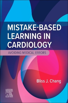 Mistake-Based Learning: Cardiology - E-Book: Avoiding Medical Errors