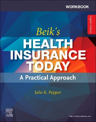 Workbook for Health Insurance Today E-Book: A Practical Approach