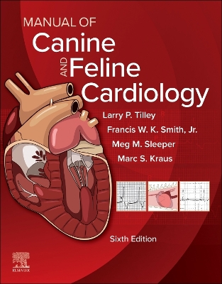 Manual of Canine and Feline Cardiology - E-BOOK: Manual of Canine and Feline Cardiology - E-BOOK