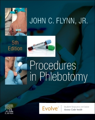 Procedures in Phlebotomy - E-Book: Procedures in Phlebotomy - E-Book