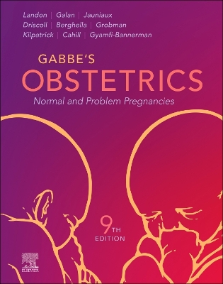 Obstetrics: Normal and Problem Pregnancies E-Book