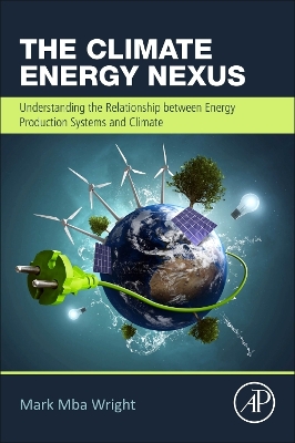 Climate Energy Nexus: Understanding the Relationship between Energy Production Systems and Climate  Trends