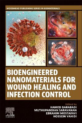 Bioengineered Nanomaterials for Wound Healing and Infection Control
