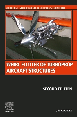 Whirl Flutter of Turboprop Aircraft Structures 2nd edition