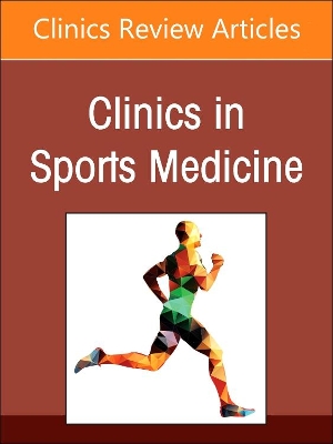 Advances in the Treatment of Rotator Cuff Tears, An Issue of Clinics in  Sports Medicine, Volume 42-1