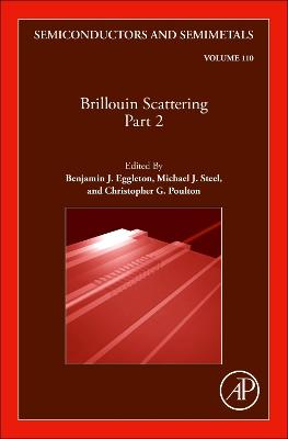 Brillouin Scattering Part 2, Volume 110