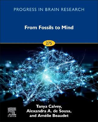 From Fossils to Mind, Volume 275