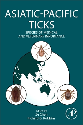 Asiatic-Pacific Ticks: Species of Medical and Veterinary Importance
