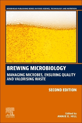 Brewing Microbiology: Managing Microbes, Ensuring Quality and Valorising Waste 2nd edition
