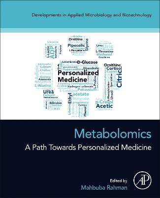 Metabolomics: A Path Towards Personalized Medicine