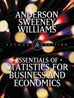 Essentials of Statistics for Business and Economics 2nd edition