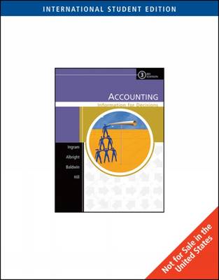 Accounting: Information for Decisions International ed of 3rd revised ed