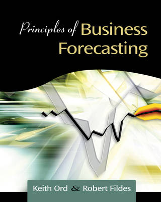 Principles of Business Forecasting New edition