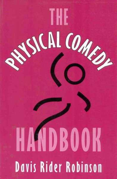 Physical Comedy Handbook