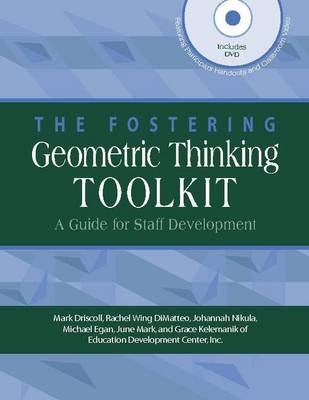 Fostering Geometric Thinking Toolkit: A Guide for Staff Development