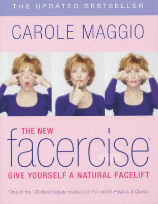 New Facercise: Give Yourself a Natural Facelift