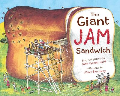 Giant Jam Sandwich Illustrated edition