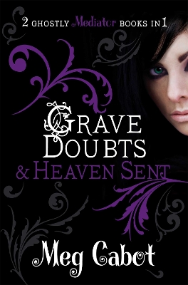 Mediator: Grave Doubts and Heaven Sent Unabridged edition
