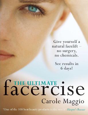 Ultimate Facercise Unabridged edition