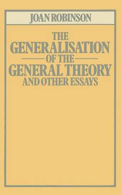 Generalisation of the General Theory and other Essays 2nd ed. 1979