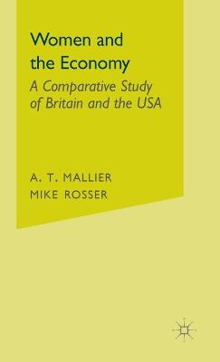 Women and the Economy: A Comparative Study of Britain and the USA