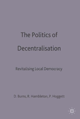 Politics of Decentralisation: Revitalising Local Democracy