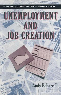 Unemployment and Job Creation