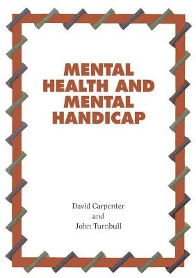 Mental Health and Mental Handicap