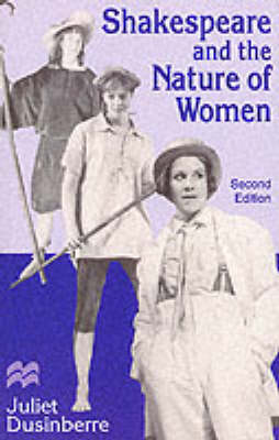 Shakespeare and the Nature of Women 2nd Revised edition