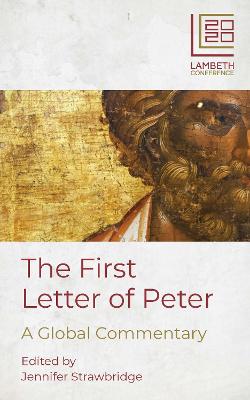 First Letter of Peter: A Global Commentary