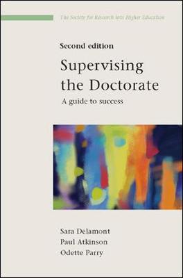 Supervising the Doctorate 2/e 2nd edition