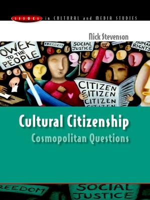 Cultural Citizenship: Cosmopolitan Questions