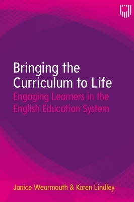 Ebook: Briging the Curriculum to Life: Engaging Learners in the English Education System
