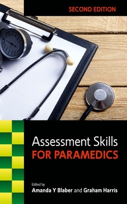 Assessment Skills for Paramedics 2nd edition