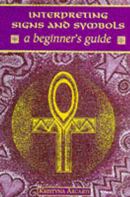 Interpreting Signs and Symbols: A Beginner's Guide