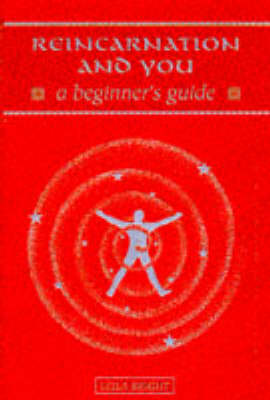 Reincarnation and You: A Beginner's Guide