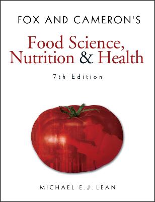 Fox and Cameron's Food Science, Nutrition & Health 7th edition