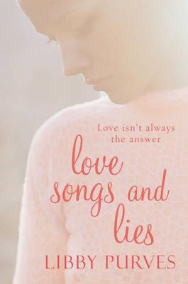 Love Songs and Lies