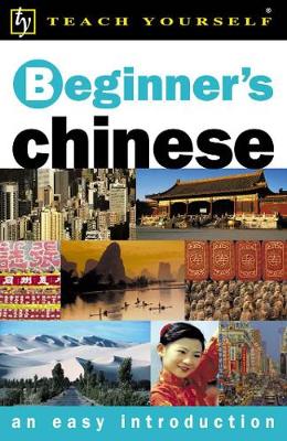 Beginner's Chinese 2nd Revised edition, Book and Double Cassette Pack