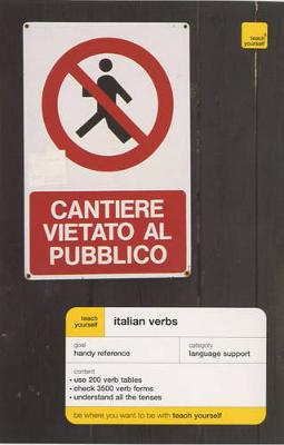 Teach Yourself Italian Verbs 2nd Revised edition