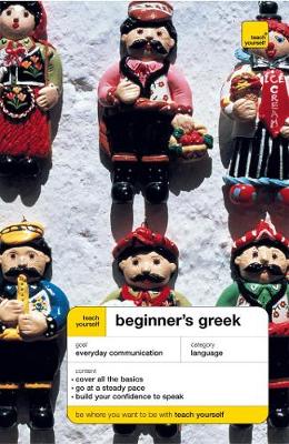 Beginner's Greek 2nd Revised edition
