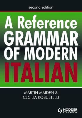 Reference Grammar of Modern Italian 2nd edition
