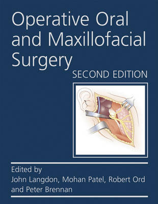 Operative Oral and Maxillofacial Surgery Second edition 2nd New edition