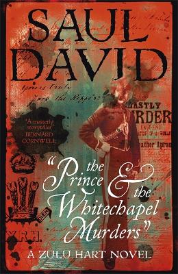 Prince and the Whitechapel Murders: (Zulu Hart 3)