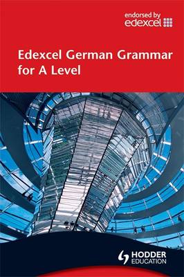 Edexcel German Grammar for A-Level New edition