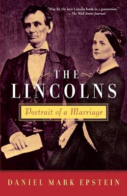 Lincolns: Portrait of a Marriage
