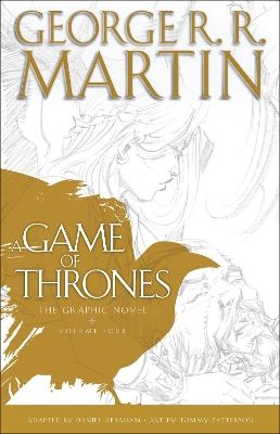 Game of Thrones: The Graphic Novel: Volume Four: Volume Four